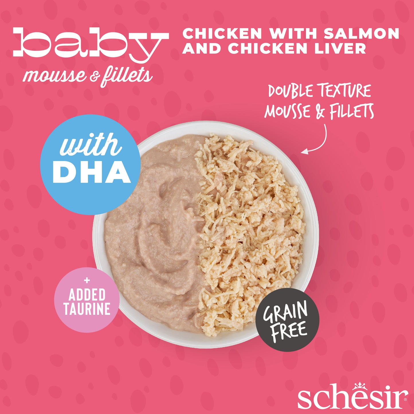 [5% OFF NNC Members] Schesir Baby Mousse & Fillets - Chicken with Salmon & Chicken Liver, 3 x 55g
